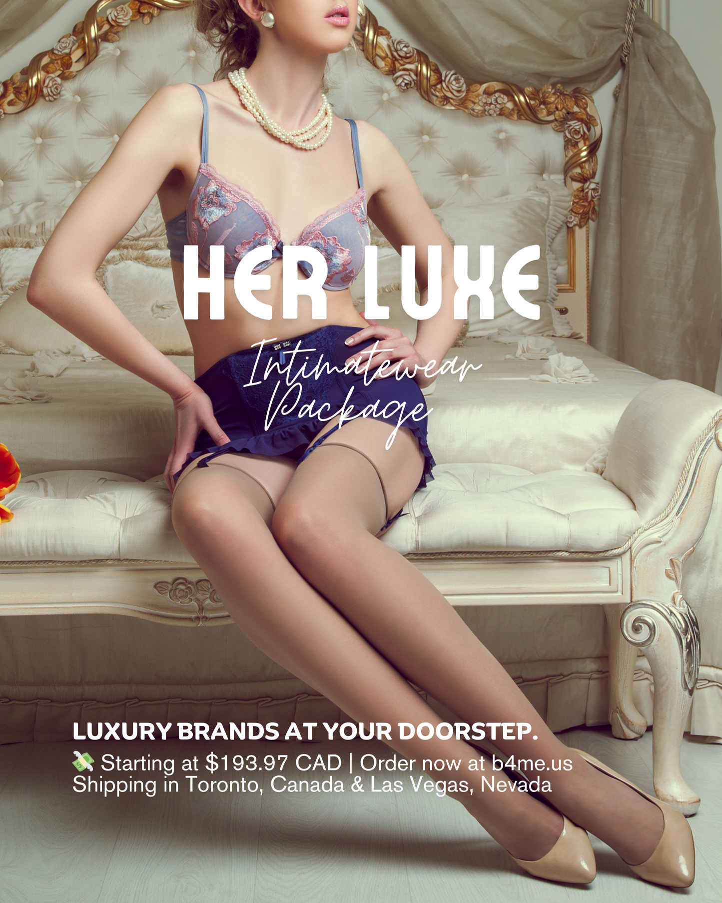 HER LUXE - Intimatewear Package